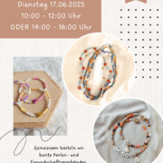 Bänder & Perlenzauber – Perlen - und Freundschaftsarmbänder basteln